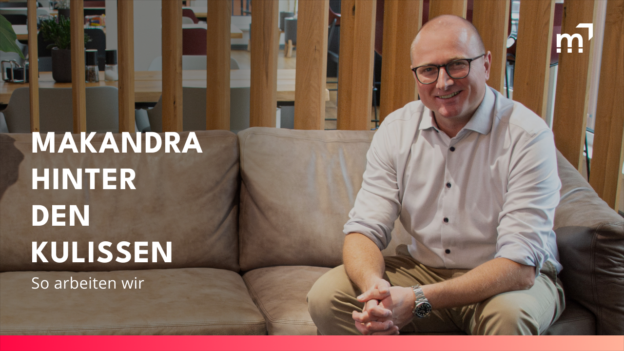 makandra hinter den Kulissen
